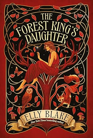 The Forest King's Daughter (Thirstwood, #1)