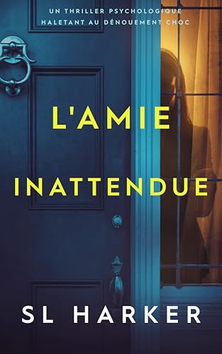 L'amie inattendue
