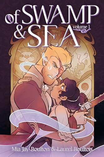 Of Swamp & Sea, Volume One (Of Swamp & Sea, #1)