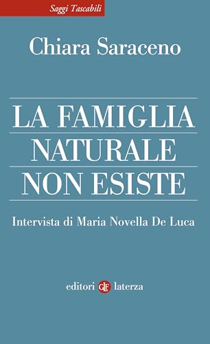 La famiglia naturale non esiste