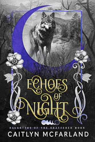 Echoes of Night