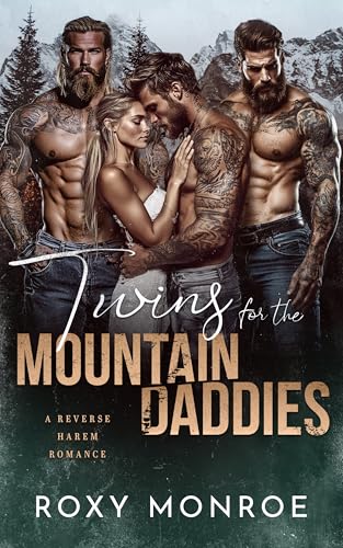Twins For The Mountain Daddies