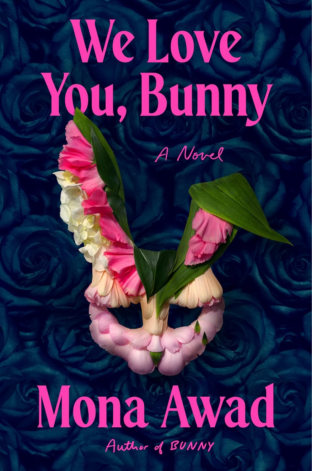 We Love You, Bunny (Bunny, #2)