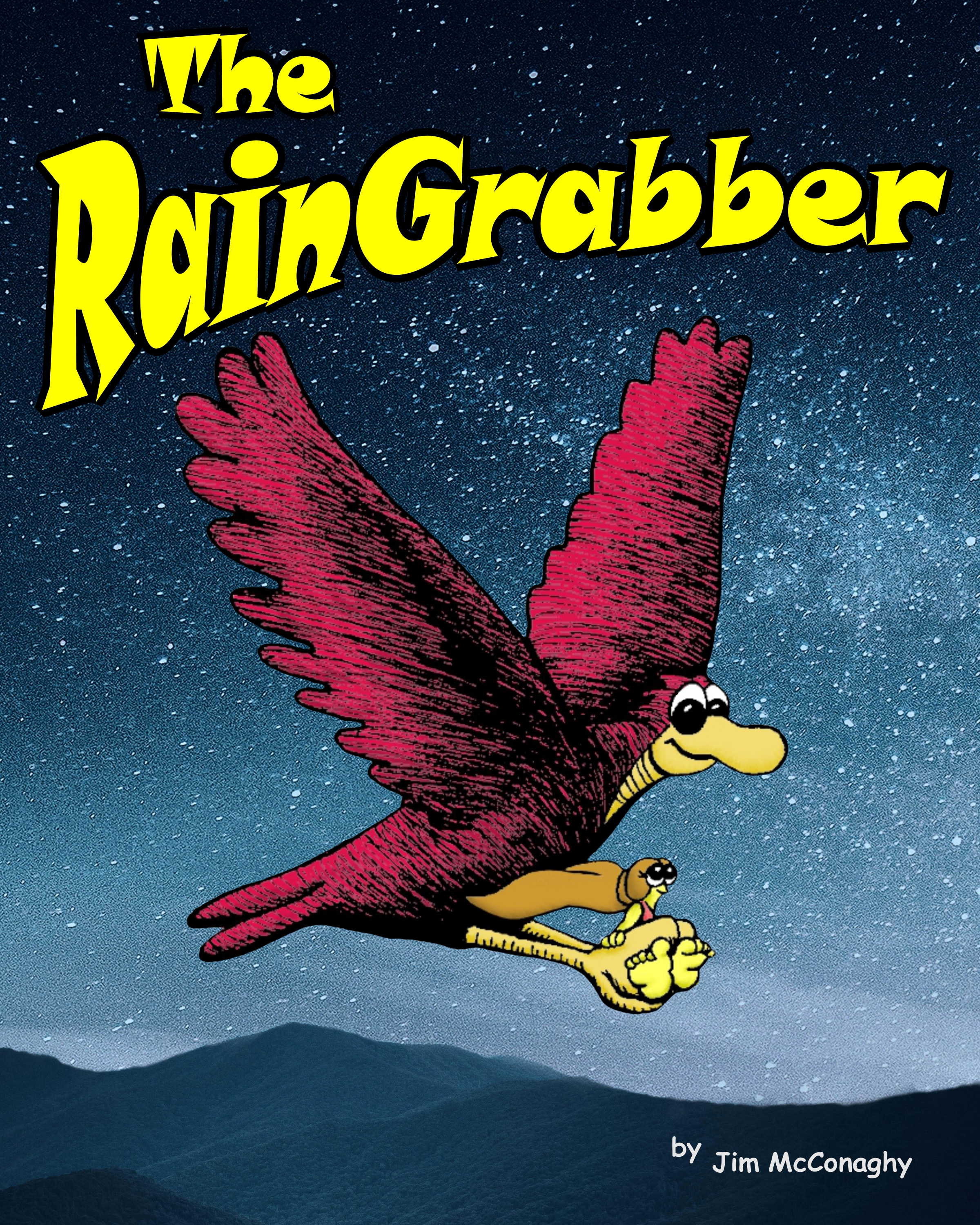 The RainGrabber: A Tale of Courage, Friendship, and the Power of Small Heroes