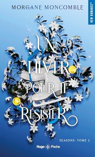 Un hiver pour te résister (Seasons #2)