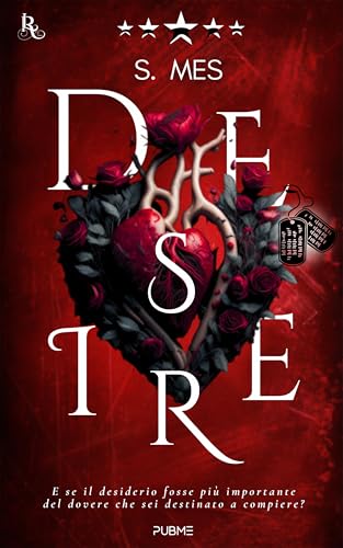 Desire: Tra dovere e desiderio (Collana Relove - PubMe) (PubMe Romance)