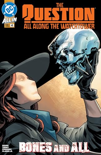 The Question: All Along the Watchtower (2024-) #4