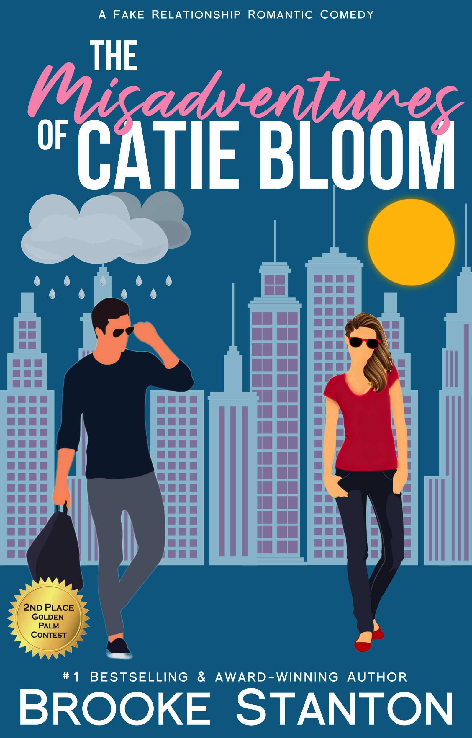 The Misadventures of Catie Bloom