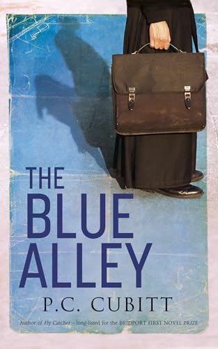 The Blue Alley: A Fast-Paced Thriller in the World of Modern Slavery