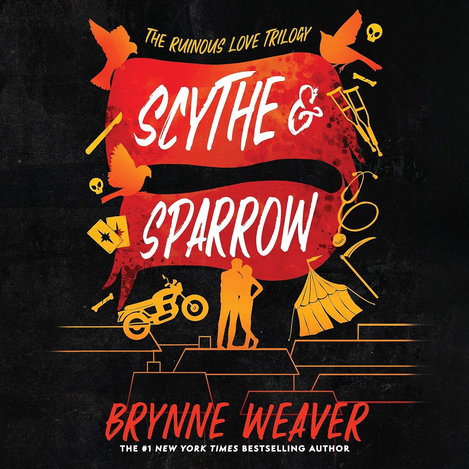 Scythe & Sparrow (The Ruinous Love Trilogy, #3)