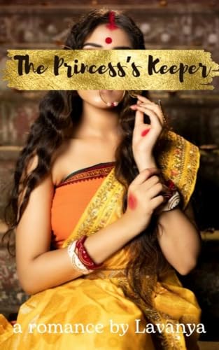 The Princess's Keeper: A Contract Marriage and Second Chance Romance