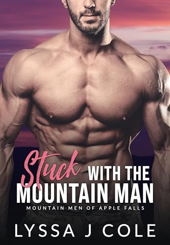 Stuck with the Mountain Man