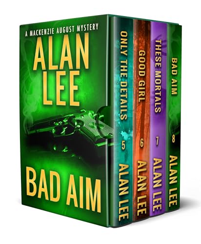 Mackenzie August, Books 5-8: A Killer Mystery Series