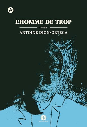 L'homme de trop