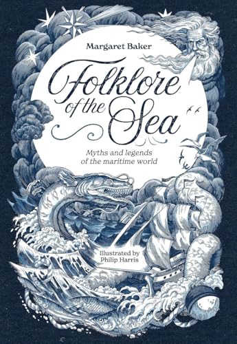 Folklore of the Sea: Myths and legends of the maritime world by ...
