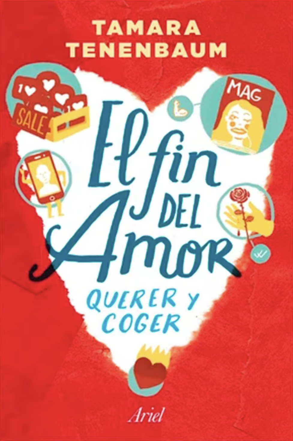 El fin del amor: querer y coger