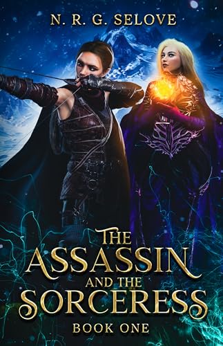 The Assassin and the Sorceress: (A Sapphic Romance Fantasy Adventure)