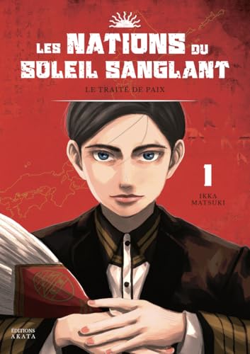 Les Nations du Soleil Sanglant - Tome 1 Le traité de paix