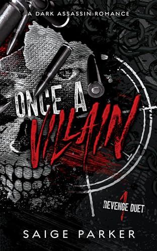 Once A Villain: A Dark Assassin Romance