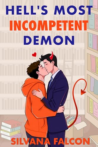 Hell's Most Incompetent Demon