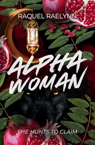 Alpha Woman: Steamy Sapphic Werewolf Romance