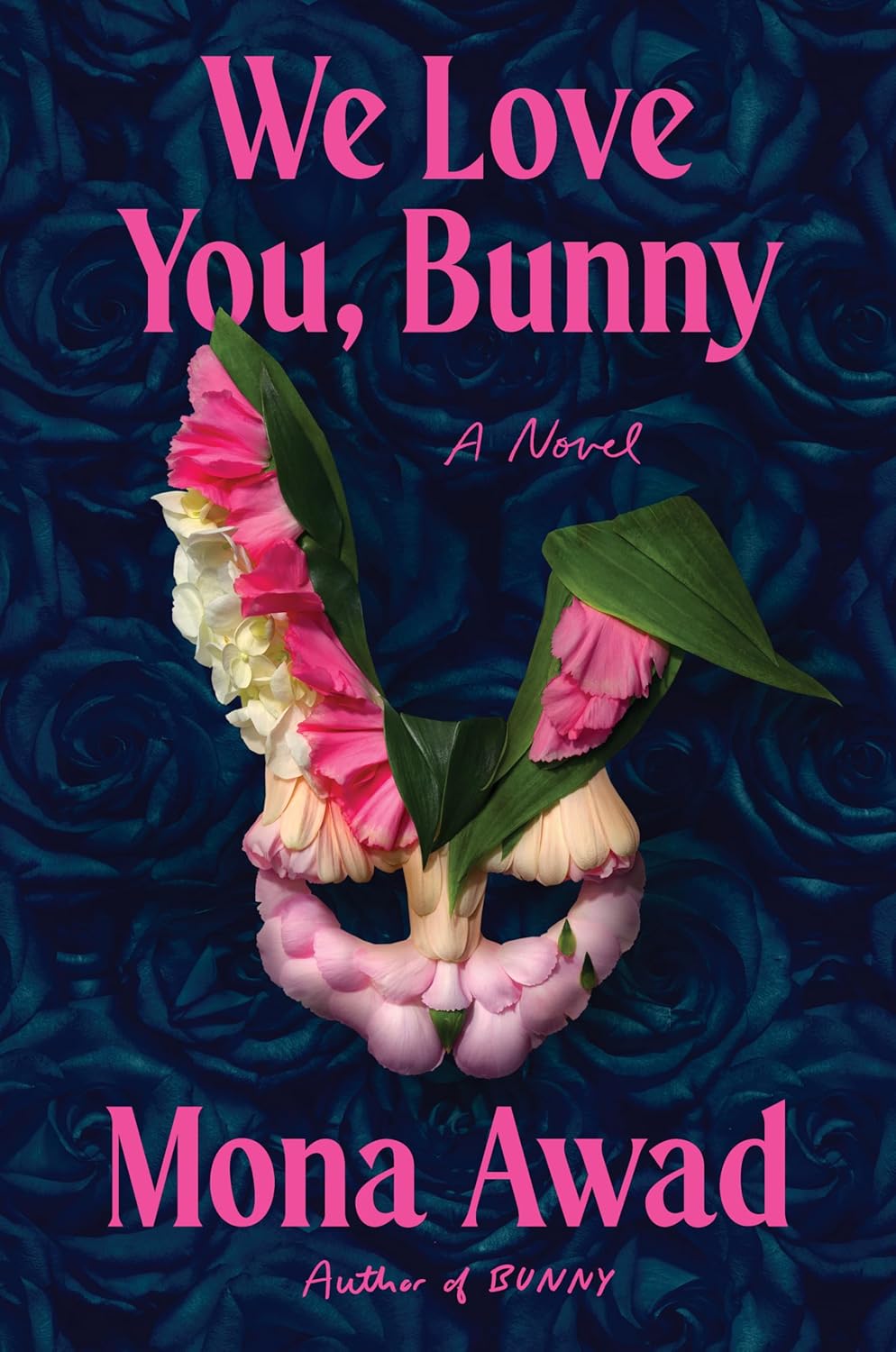 We Love You, Bunny (Bunny, #2)