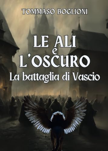 Le ali e l'Oscuro