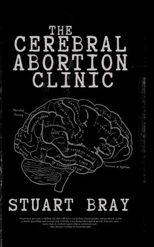 The Cerebral Abortion Clinic book cover