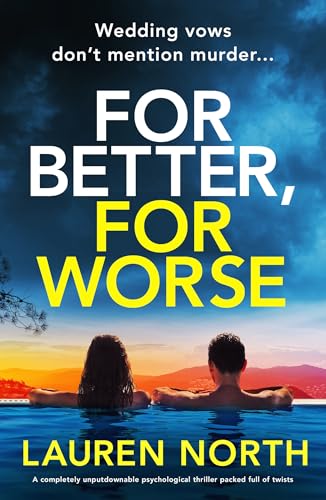 For Better, For Worse