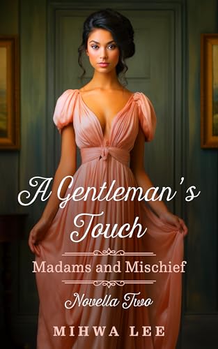 A Gentleman's Touch