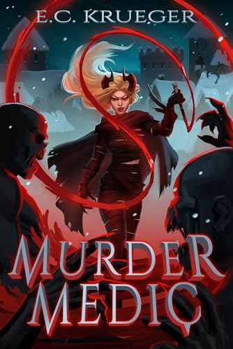Murder Medic 1: A Demonic Healer LitRPG