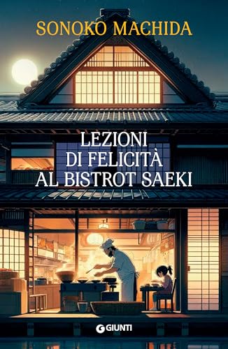 Lezioni di felicità al bistrot Saeki