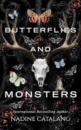 BUTTERFLIES And MONSTERS: A Dark Romance