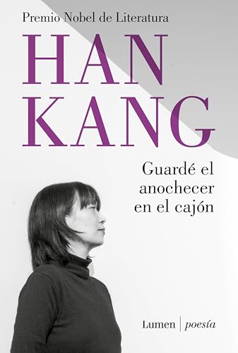 Guardé el anochecer en el cajón (Spanish Edition)