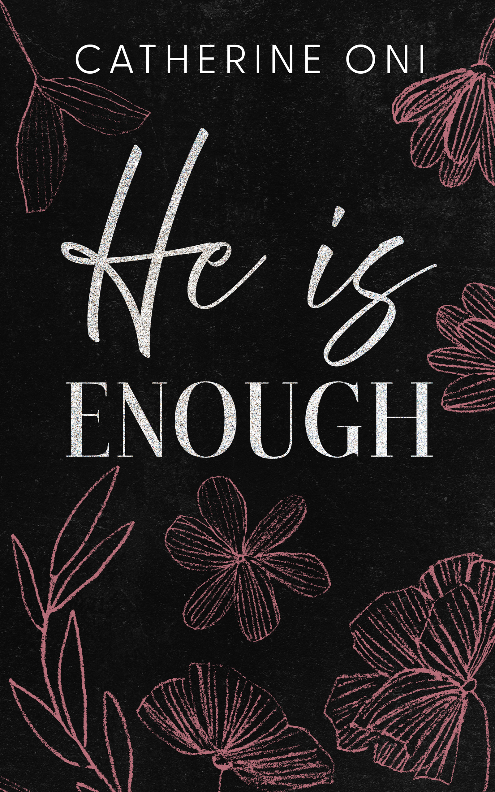He Is Enough