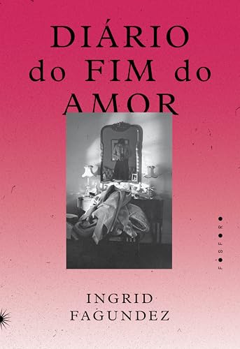 Diário do fim do amor