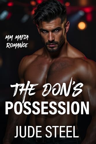 The Don's Possession: MM Mafia Romance