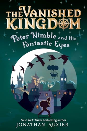 Peter Nimble and His Fantastic Eyes (The Vanished Kingdom, #1)