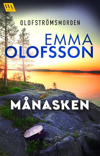 Månasken (Olofströmsmorden Book 3)