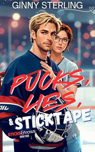 Pucks, Lies, and Sticktape book cover