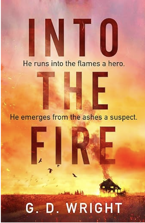 Into the Fire