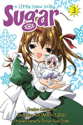 A Little Snow Fairy Sugar, Vol. 03 book cover