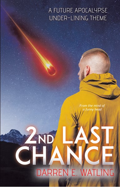 2nd Last Chance: A Future Apocalypse Under-lining Theme