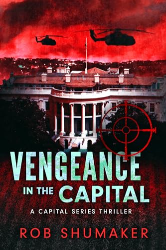 Vengeance in the Capital