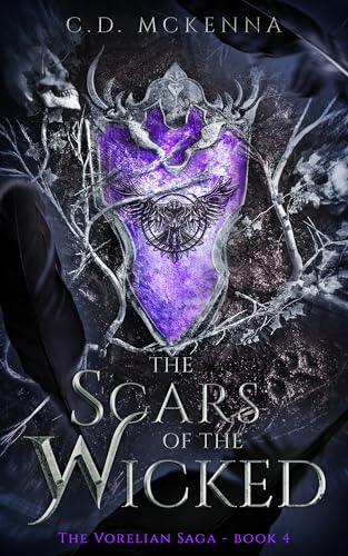 The Scars of the Wicked: The Vorelian Saga