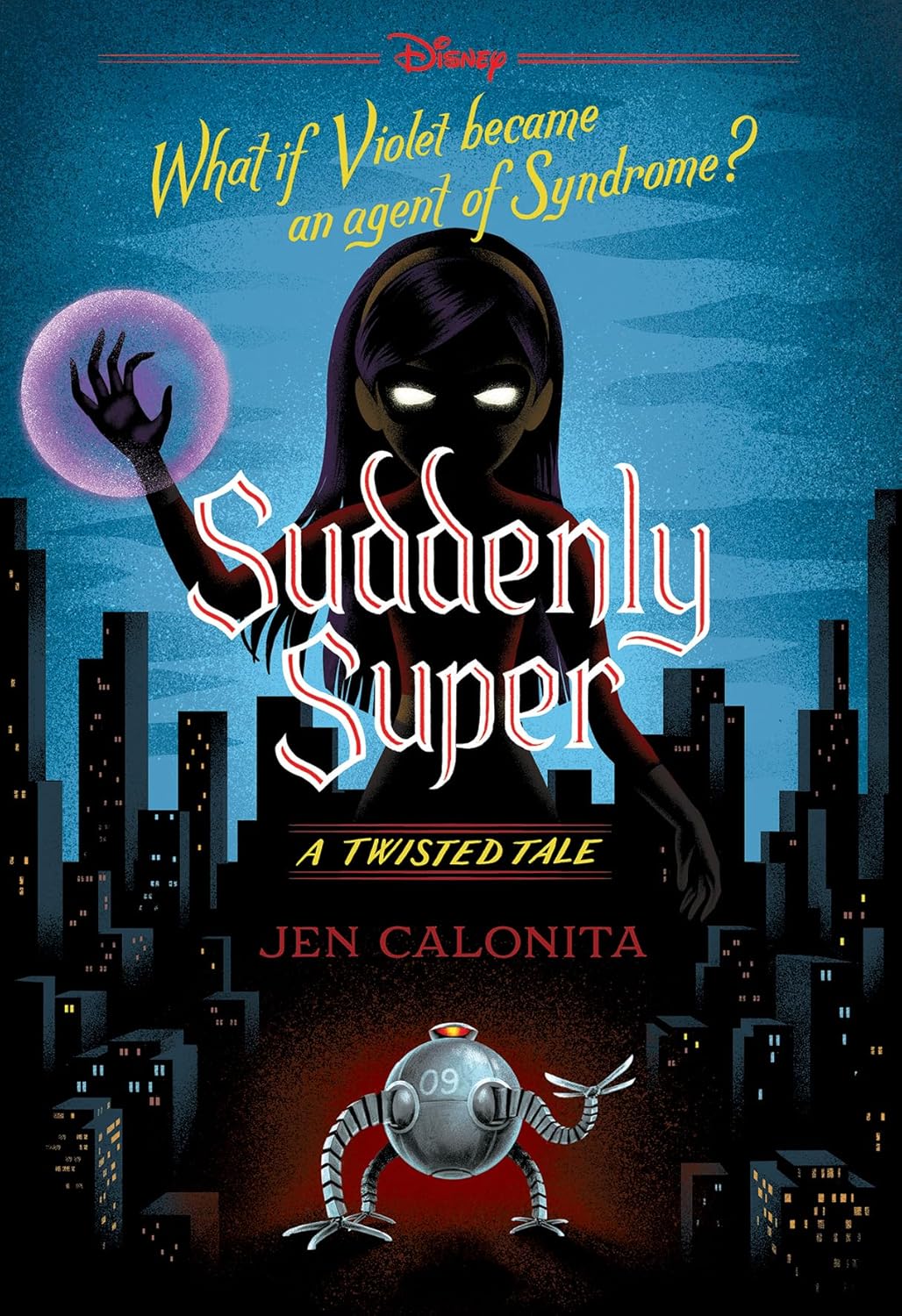 Suddenly Super