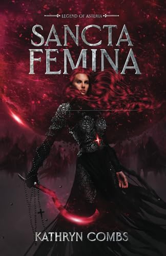 Sancta Femina (Legend of Asteria)