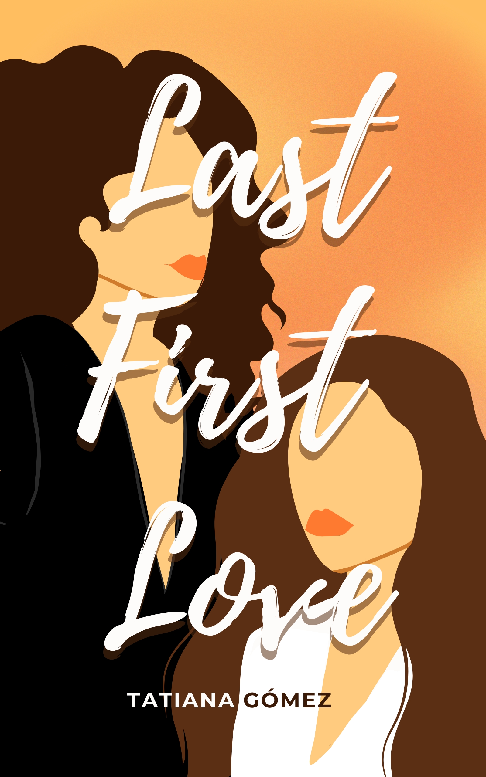 Last First Love