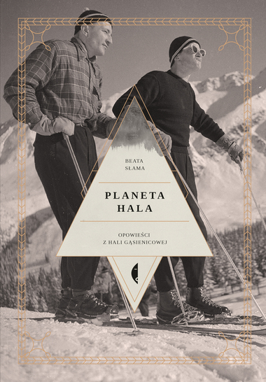 Planeta Hala. Opowieści z Hali Gąsienicowej book cover