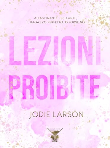 Lezioni proibite: (Cocktail Edizioni)